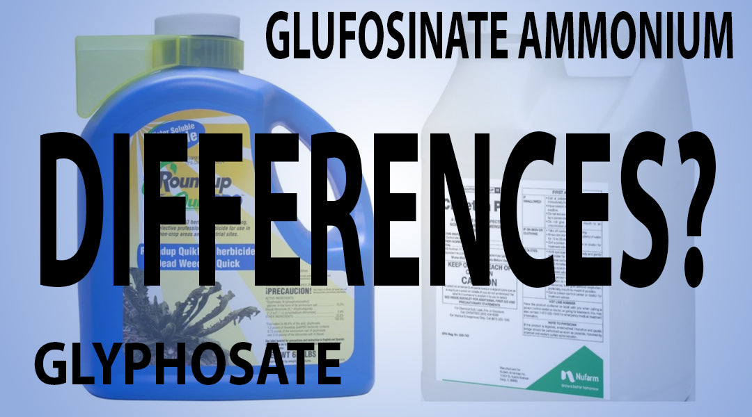 The Difference Between Glufosinate and Glyphosate